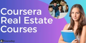 Top 12 Coursera Real Estate Courses 2024 → Value Up ⬆️