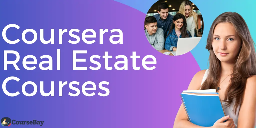 Coursera Real Estate Courses