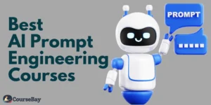 Best 12 AI Prompt Engineering Courses 2024: Prompt Wizardry