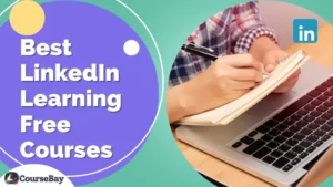 11+ Best LinkedIn Learning Courses: Master New Skills For FREE