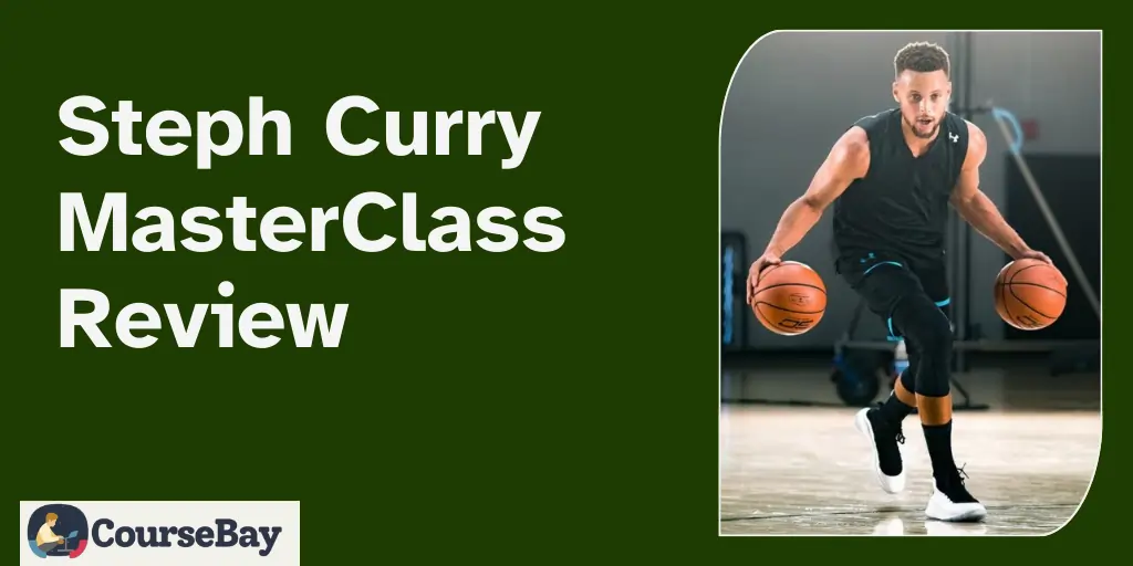 Steph Curry MasterClass Review